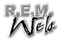 [ R.E.M. WebRing ]